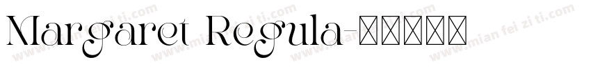 Margaret Regula字体转换